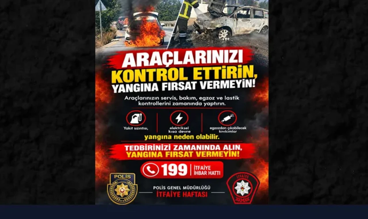 Polisten araç yangını sırasında yapılması gerekenlerle ilgili bilgilendirme
