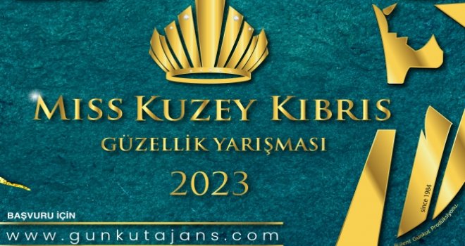 25. Bay Kuzey Kıbrıs 2023 ve 36. Miss Kuzey Kıbrıs  Güzellik Yarışması 2023 İşte adaylar…