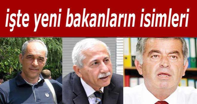3 Bakan Değişti...