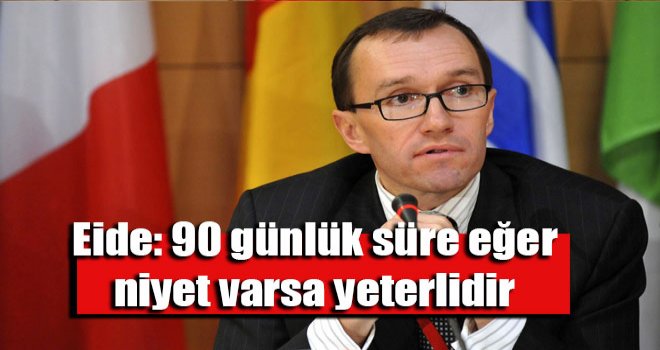 90 günlük süre eğer niyet varsa yeterlidir
