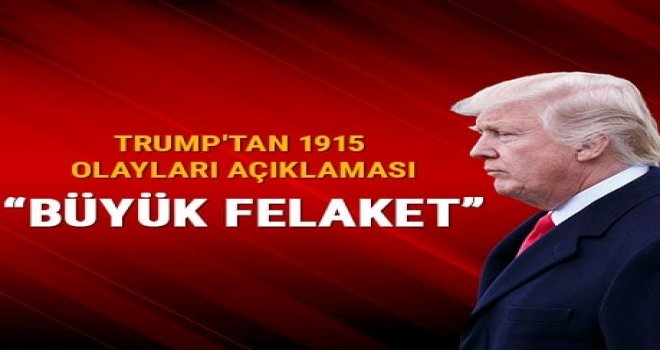 ABD Başkanı Donald Trump'tan açıklaması