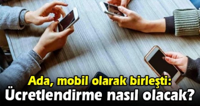 Ada, mobil olarak birleşti: Ücretlendirme nasıl olacak?