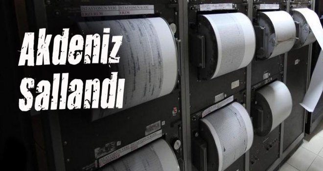 Akdeniz'de 3.2 büyüklüğünde deprem