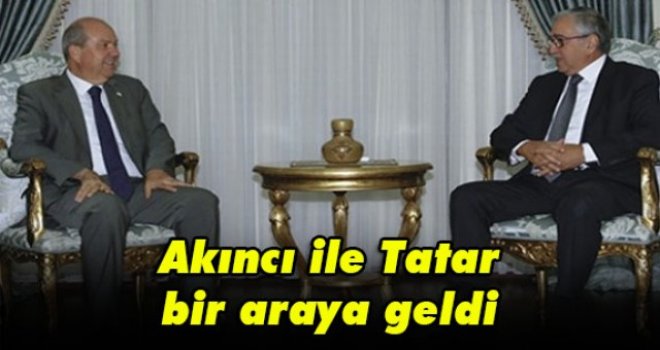 Akıncı ile Tatar bir araya geldi
