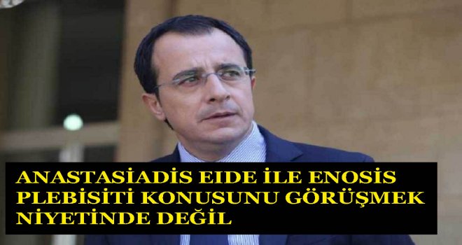 Akıncı istese Anastasiadis'i arayabilir...