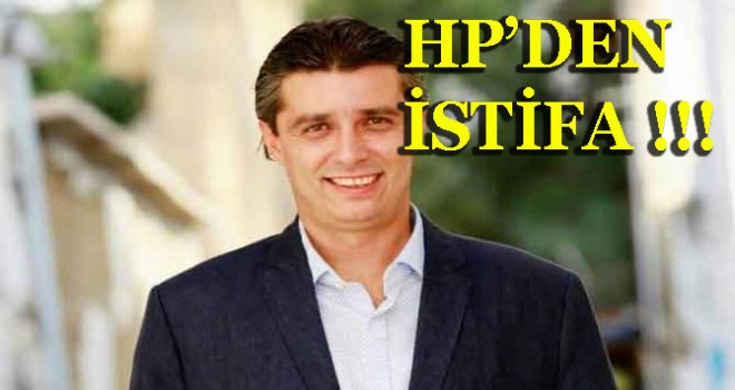 Aktunç HP’den istifa etti