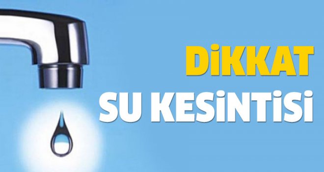 Alayköy ve çevre askeri birliklerine su verilemiyor
