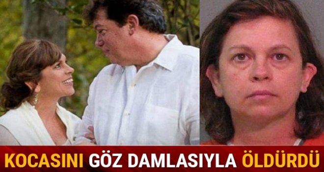 Amerika'da göz damlası ile kocasını öldüren kadın gözaltına alındı