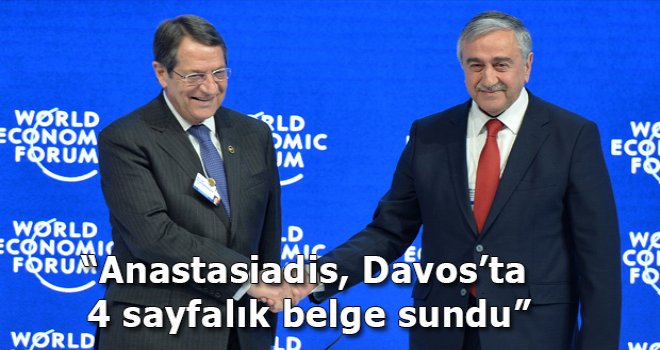 “Anastasiadis, Davos’ta 4 sayfalık belge sundu”
