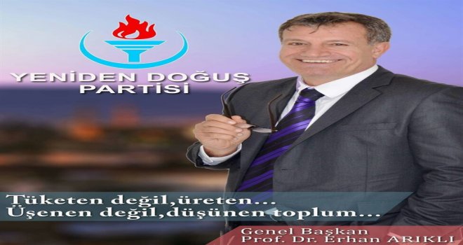 ARIKLI  “YENİ BİR DÜNYA KURULUYOR VE TÜRKİYE O DÜNYADA YERİNİ ALIYOR”