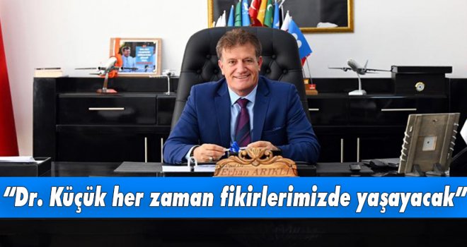 Arıklı, Dr. Fazıl Küçük’ün 40’ıncı ölüm yıldönümü nedeniyle mesaj yayımladı