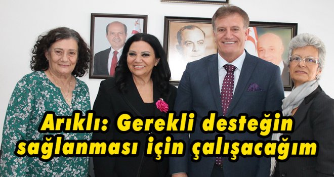 ARIKLI, KANSER HASTALARINA YARDIM DERNEĞİ’Nİ KABUL ETTİ 
