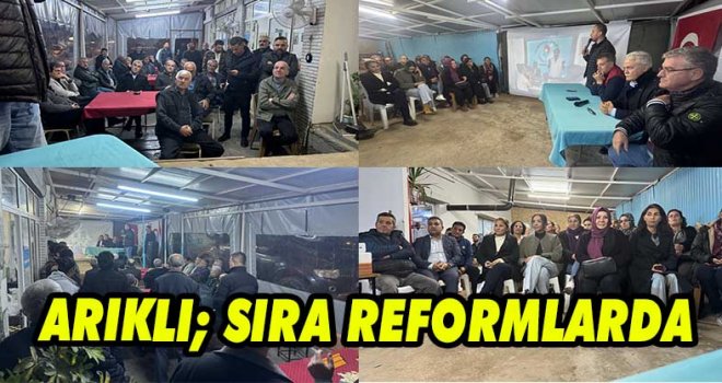 ARIKLI; SIRA REFORMLARDA 