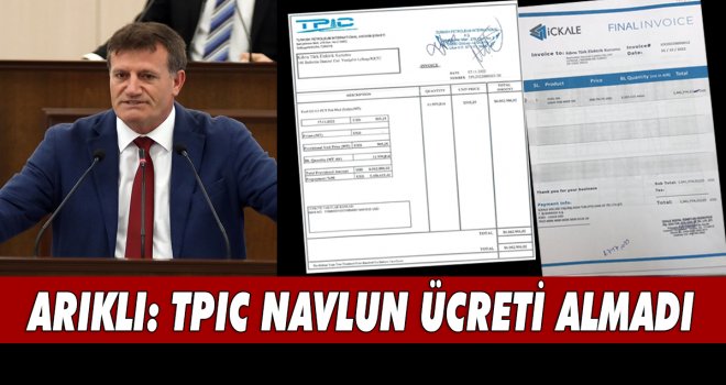 ARIKLI: TPIC NAVLUN ÜCRETİ ALMADI