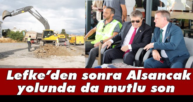 Arıklı: Yol Lapta’ya kadar gidecek..