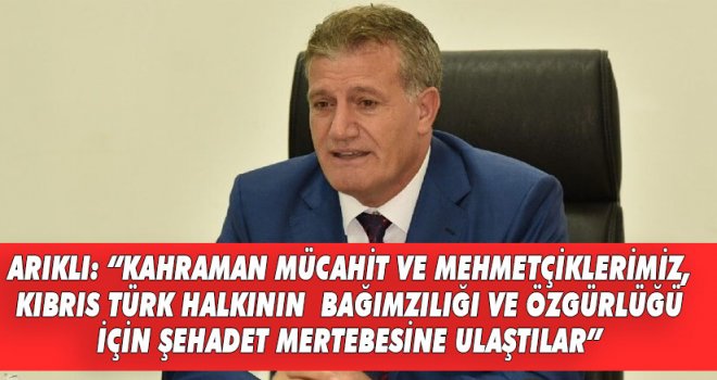 Bakanı Erhan Arıklı, 21 Aralık Milli Mücadele ve Şehitler Haftası dolayısıyla mesaj yayımladı.