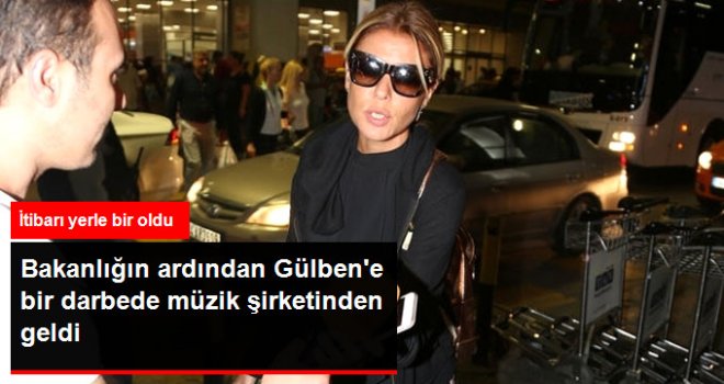 Bakanlığın Ardından Gülben Ergen'e Bir Darbe Daha