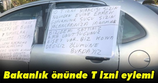 Bakanlık önünde T izni eylemi