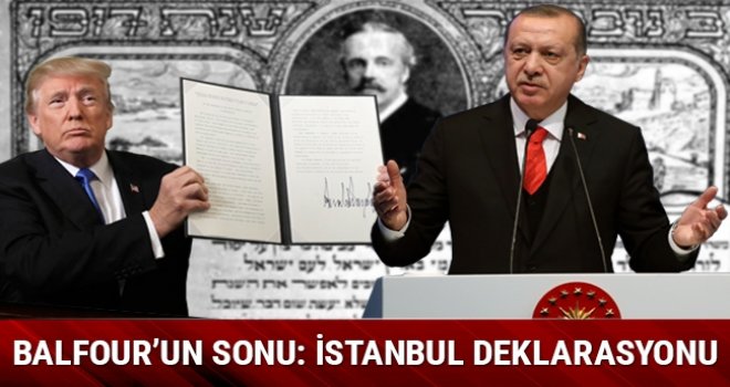 Balfour'un sonu İstanbul Deklarasyonu