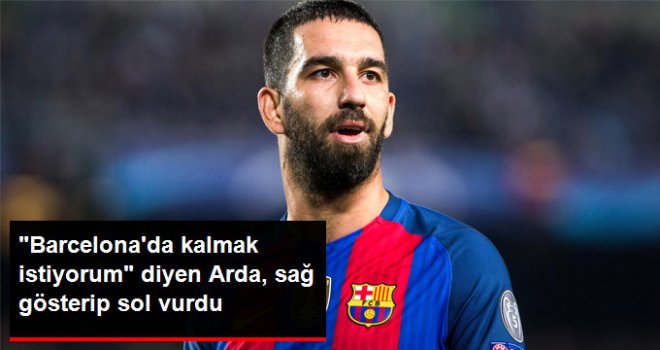 Barcelona ile Anlaşırsanız Dönerim