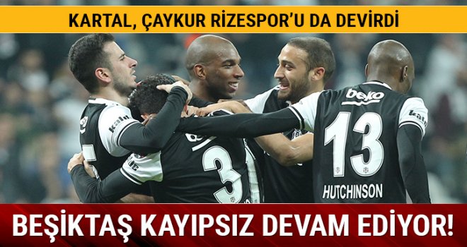 Beşiktaş kayıpsız devam ediyor
