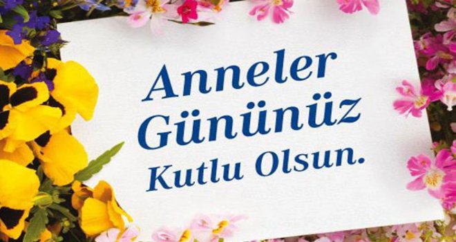 Bugün Anneler Günü!