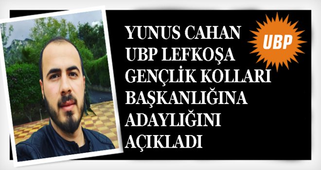 CAHAN ADAYLIĞINI AÇIKLADI