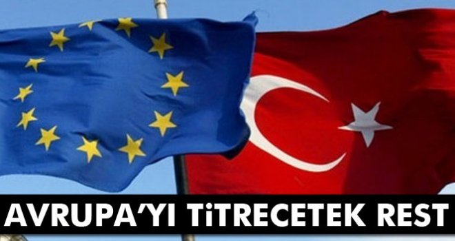 Çelik'ten Türkiye'den Avrupa'yı titretecek rest