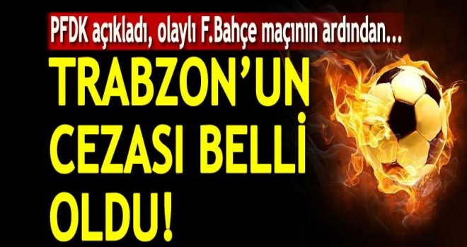 CEZA BELLİ OLDU