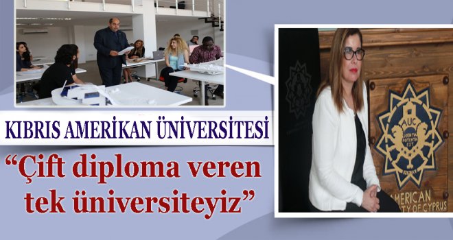 Çift diploma veren tek üniversiteyiz..