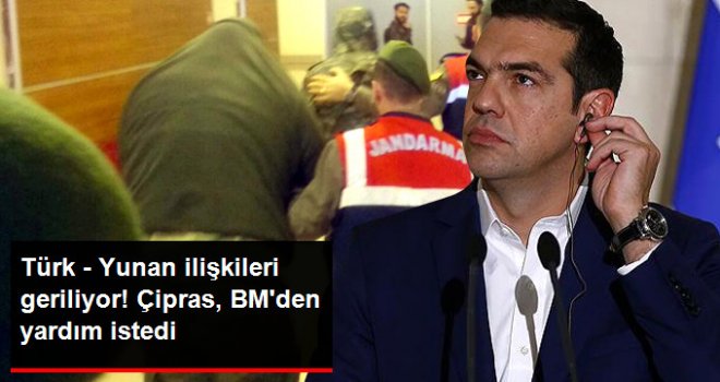 Çipras, Tutuklu İki Yunan Askeri İçin BM'den yardım İstedi