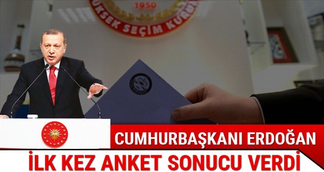 Cumhurbaşkanı Erdoğan'dan anket açıklaması