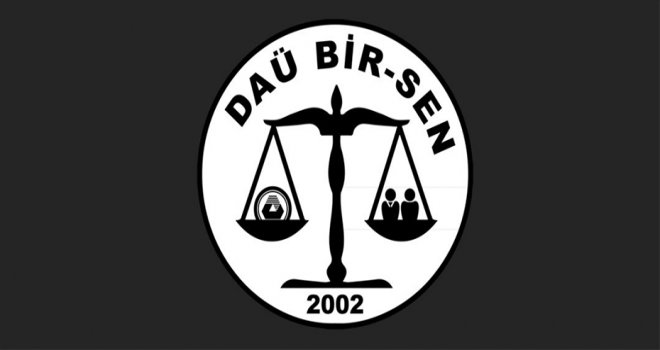 DAÜ BİR-SEN’den çağrı