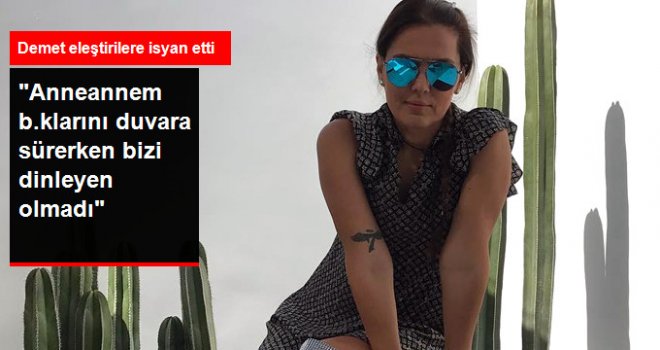 Demet Akalın Eleştirilere İsyan Etti