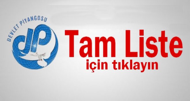 DEVLET PİYANGOSU'NUN TAM LİSTESİ