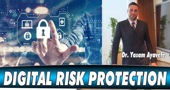 DIGITAL RISK PROTECTION