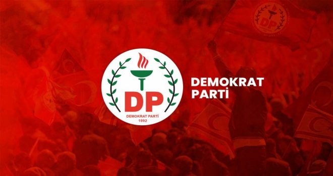 DP Olağan Kurultayı 29 Ağustos’ta