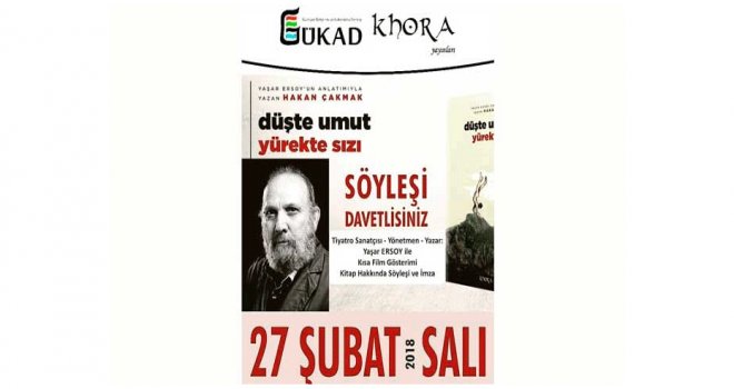 “Düşte Umut Yürekte Sızı” Güzelyurtlularla buluşacak