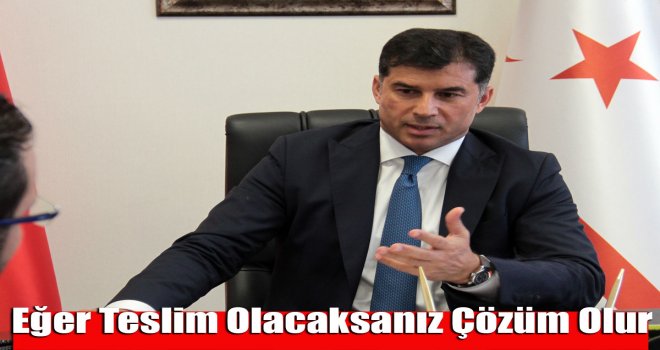 Eğer teslim olacaksanız çözüm olur