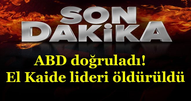 El Kaide lideri öldürüldü