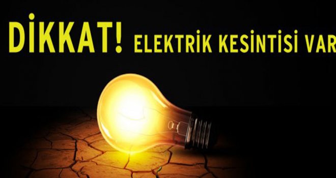 Elektrik kesintisi var!..