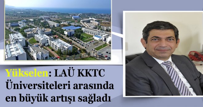 En büyük artış LAÜ’de