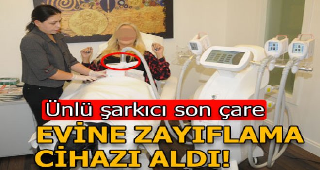 Evine zayıflama cihazı aldı