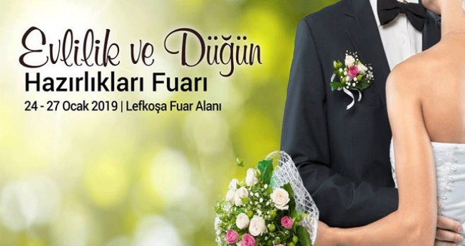 EVLİLİK VE DÜĞÜN HAZIRLIKLARI FUARI YARIN BAŞLIYOR