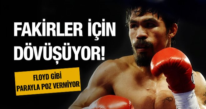 FAKİRLER İÇİN DÖVÜŞÜYOR