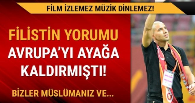 Feghouli'nin Filistin yorumu Avrupa'yı ayağa kaldırmıştı