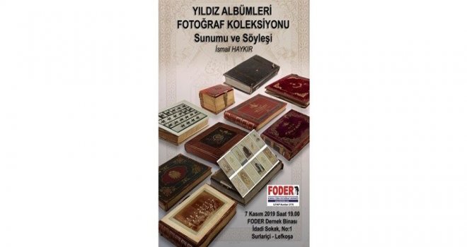 FODER’de ‘Yıldız Albümleri Fotoğraf Koleksiyonu’ konulu sunum yapılacak