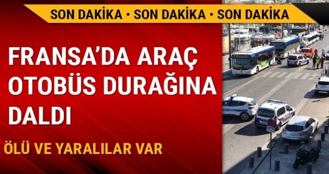 Fransa'da bir araç otobüs durağına daldı