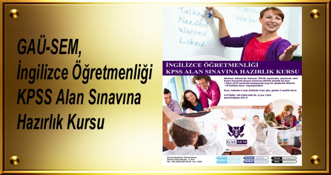 GAÜ-SEM, İngilizce Öğretmenliği KPSS Alan Sınavına Hazırlık Kursu