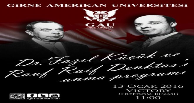 GAÜ’de Küçük ve Denktaş’ı Anma Programı